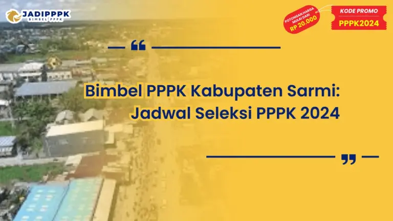 Bimbel PPPK Kabupaten Sarmi