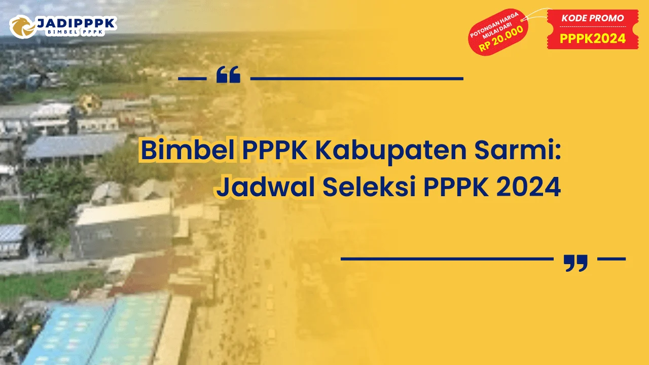 Bimbel PPPK Kabupaten Sarmi