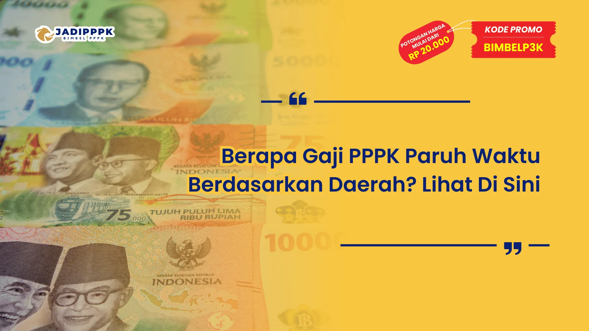 Berapa Gaji PPPK Paruh Waktu Berdasarkan Daerah