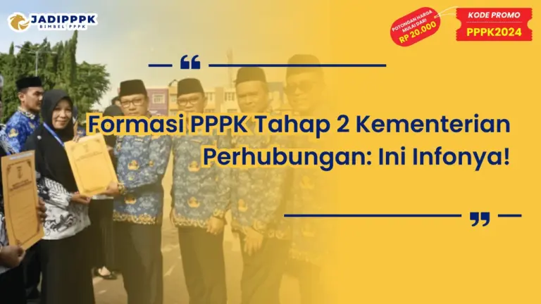 Formasi PPPK Tahap 2 Kementerian Perhubungan