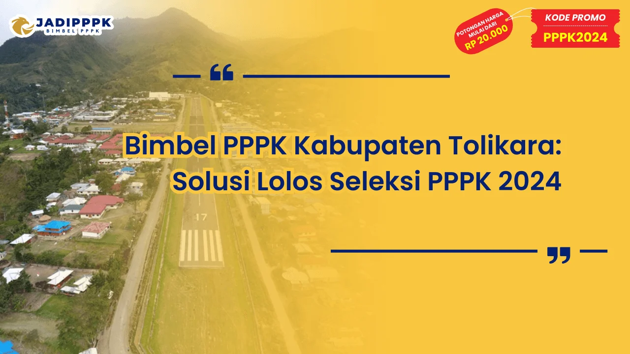 Bimbel PPPK Kabupaten Tolikara
