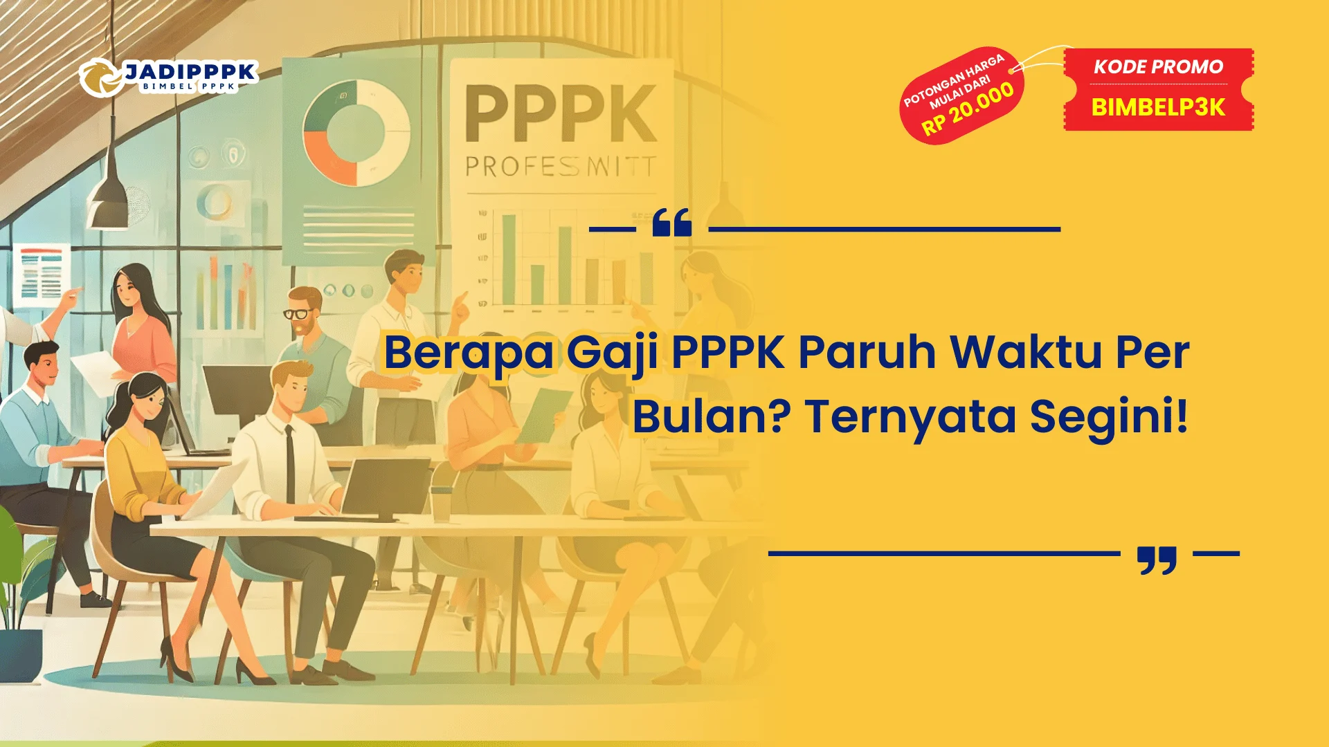 Berapa Gaji PPPK Paruh Waktu Per Bulan