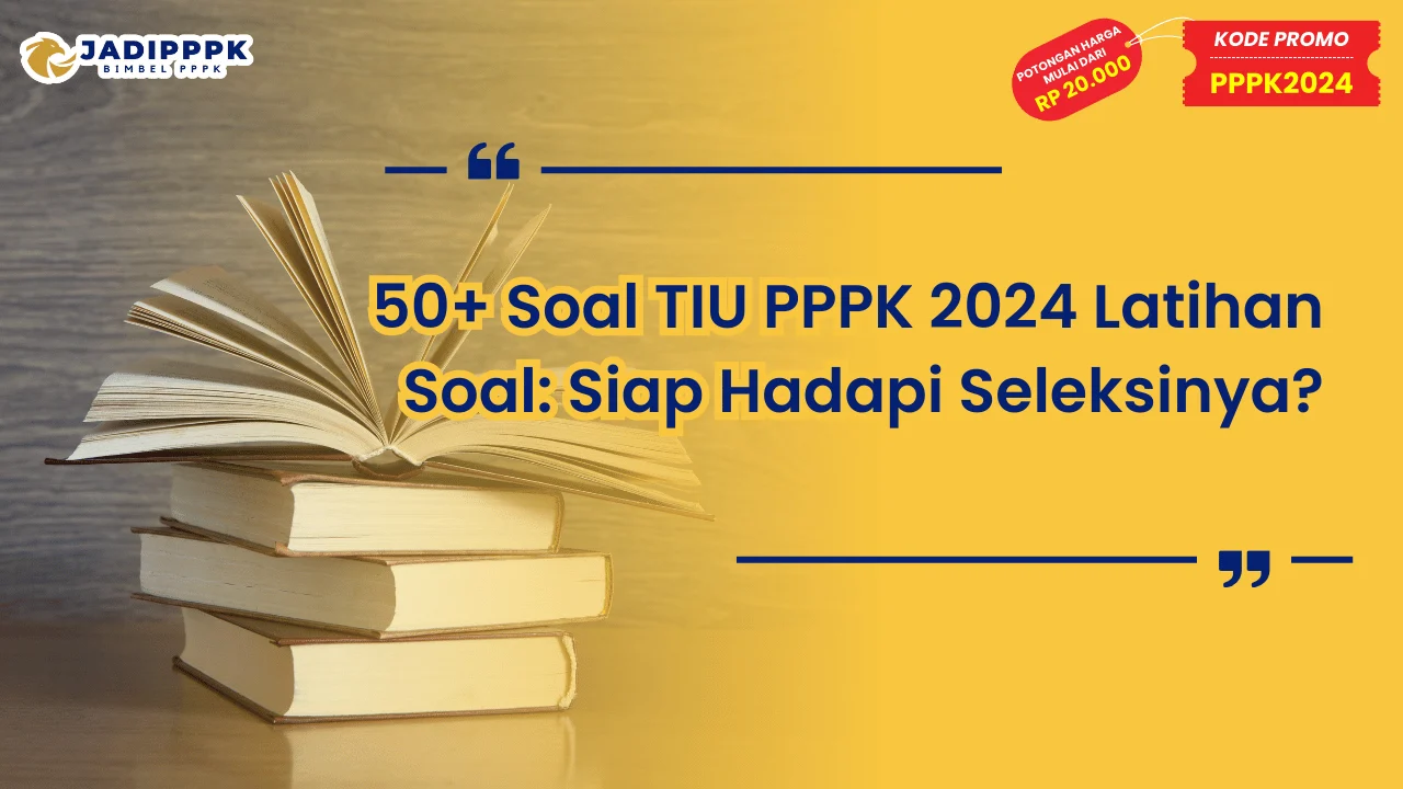 Soal TIU PPPK 2024 Latihan Soal