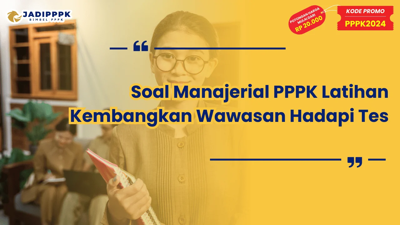 Soal Manajerial PPPK