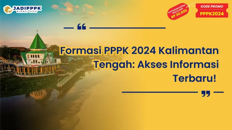 Formasi PPPK 2024 Kalimantan Tengah