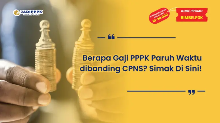 Berapa Gaji PPPK Paruh Waktu dibanding CPNS
