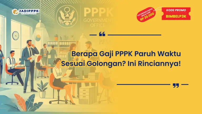 Berapa Gaji PPPK Paruh Waktu Sesuai Golongan