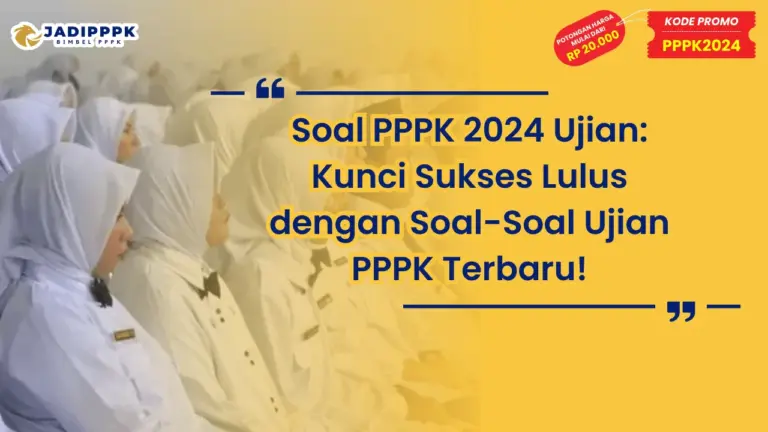 Soal PPPK 2024 Ujian