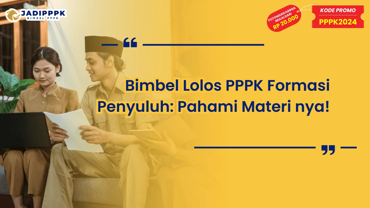 Bimbel Lolos PPPK Formasi Penyuluh