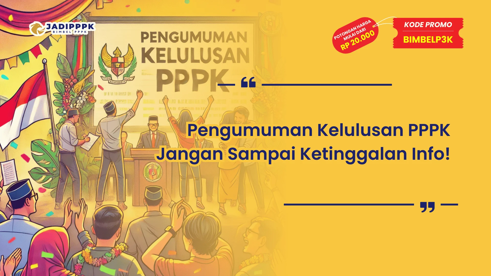 Pengumuman Kelulusan PPPK