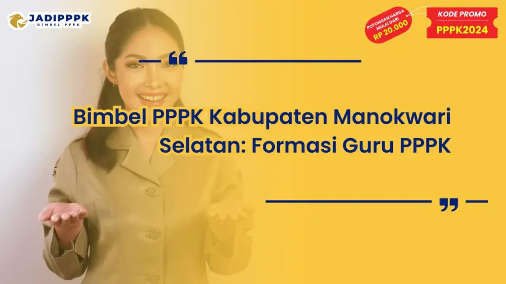Bimbel PPPK Kabupaten Manokwari Selatan