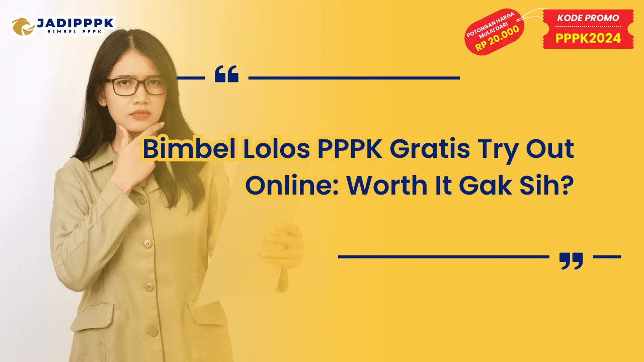 Bimbel Lolos PPPK Gratis Try Out Online