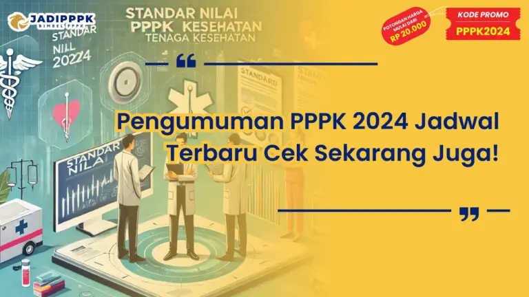 Standar Nilai PPPK 2024 Tenaga Kesehatan