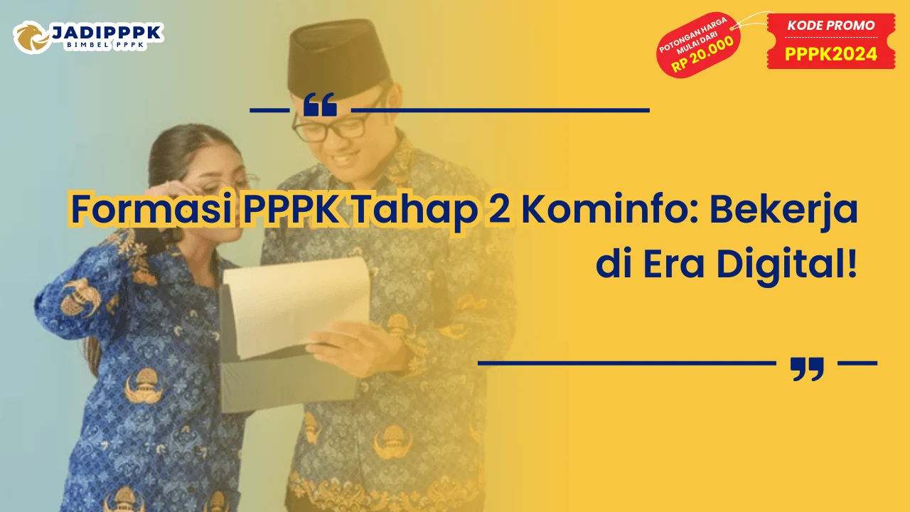 Formasi PPPK Tahap 2 Kominfo