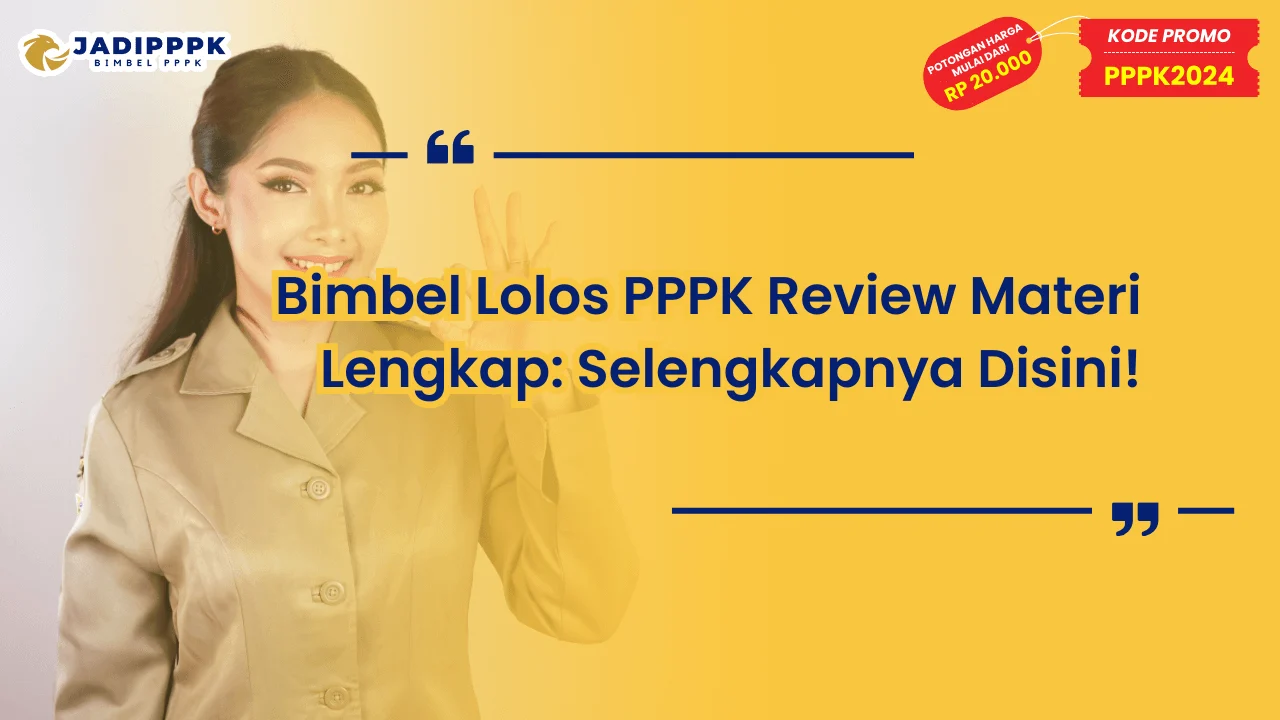 Bimbel Lolos PPPK Review Materi Lengkap