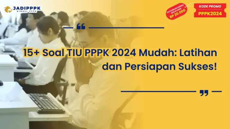 Soal TIU PPPK 2024 Mudah