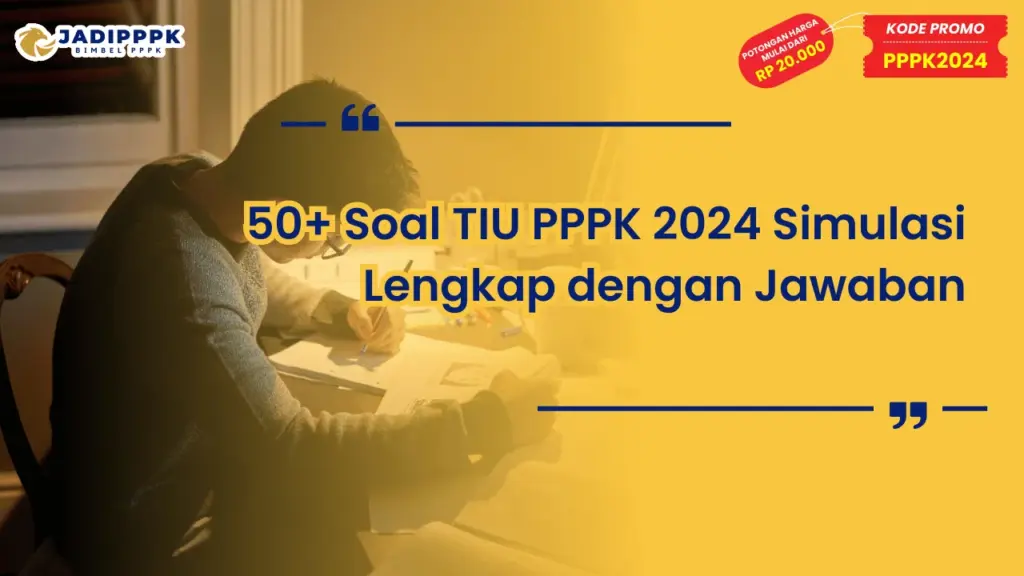 Soal TIU PPPK 2024 Simulasi