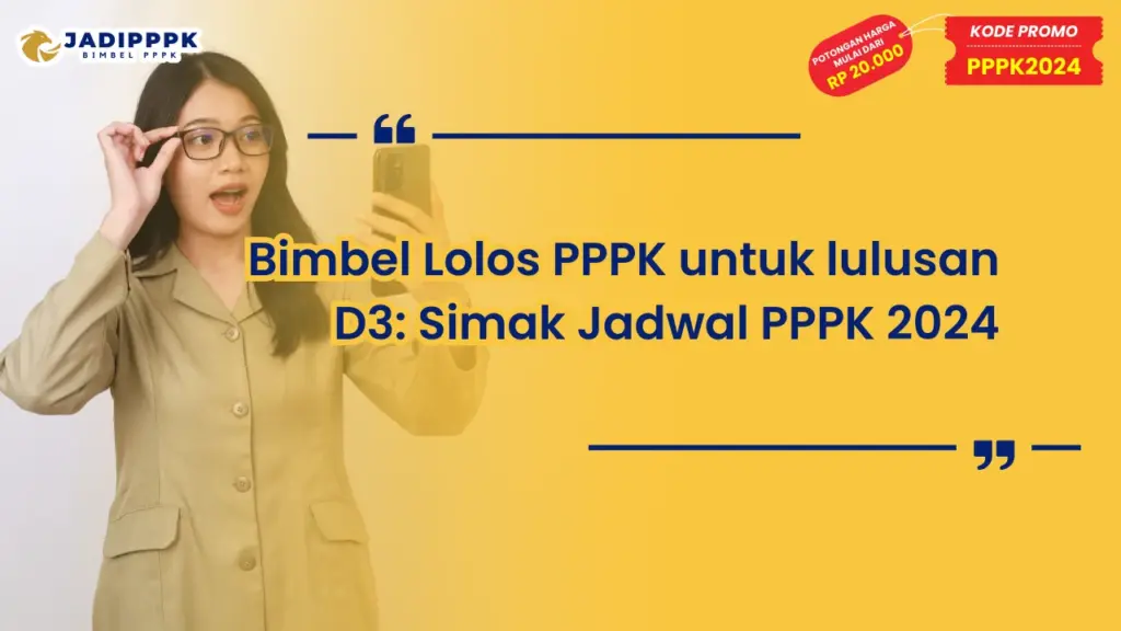 Bimbel lolos PPPK untuk lulusan D3