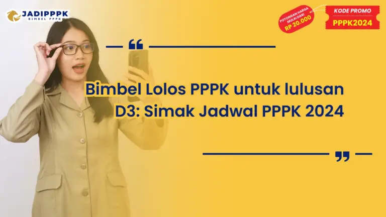 Bimbel lolos PPPK untuk lulusan D3