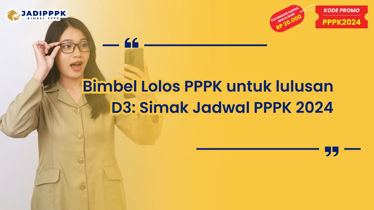 Bimbel lolos PPPK untuk lulusan D3