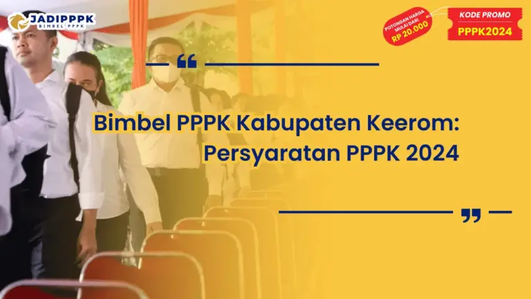 Bimbel PPPK Kabupaten Keerom
