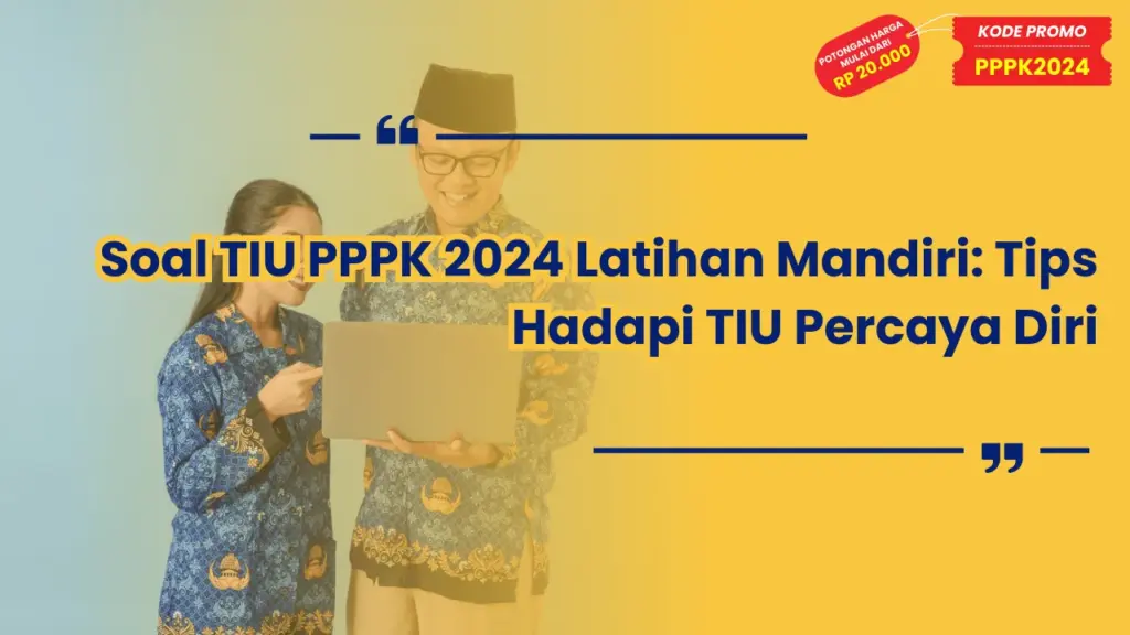 Soal TIU PPPK 2024