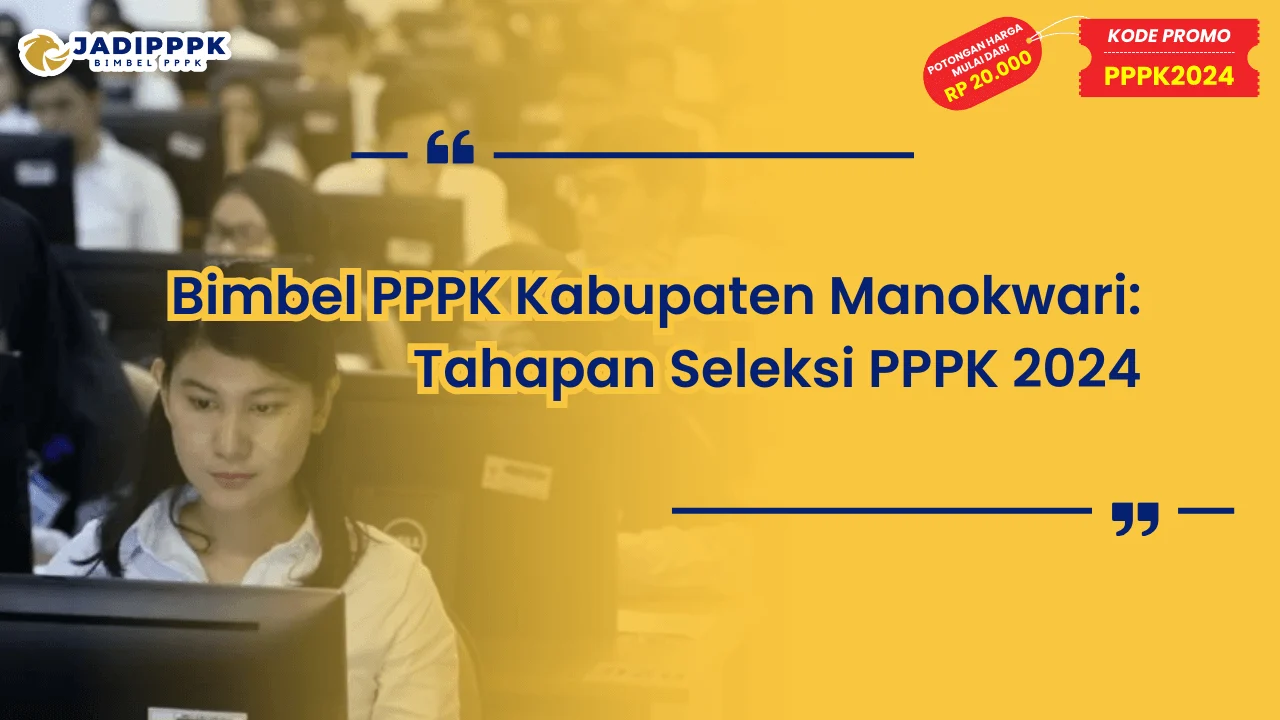 Bimbel PPPK Kabupaten Manokwari