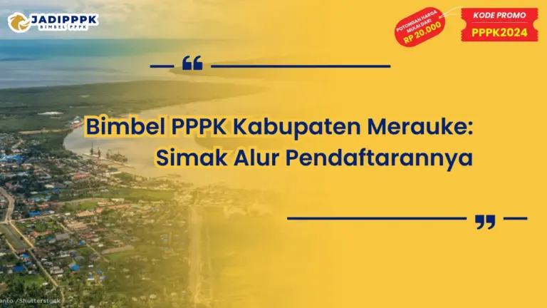 Bimbel PPPK Kabupaten Merauke