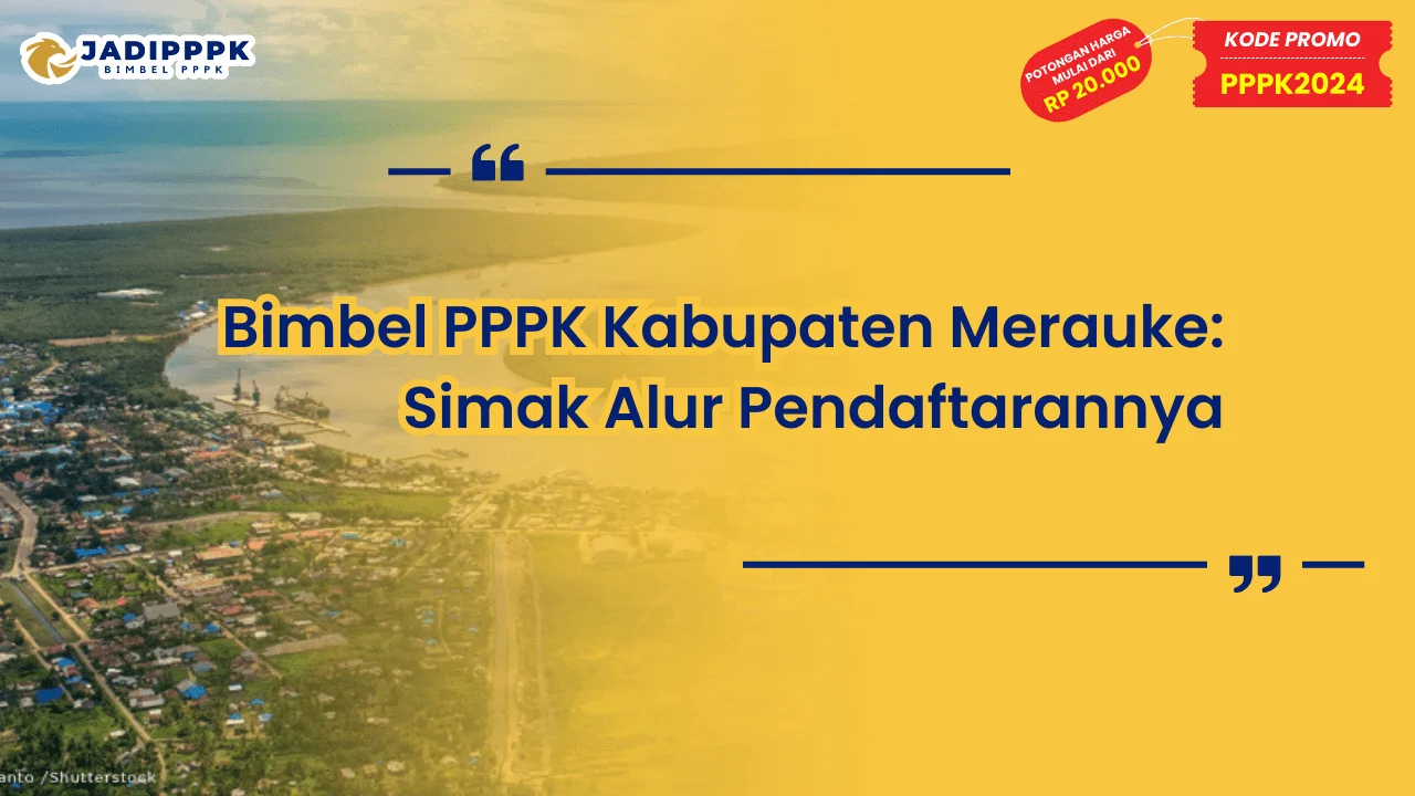 Bimbel PPPK Kabupaten Merauke