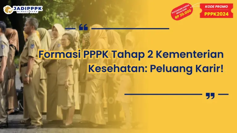 Formasi PPPK Tahap 2 Kementerian Kesehatan