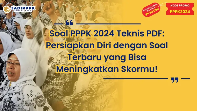 Soal PPPK 2024 Teknis PDF