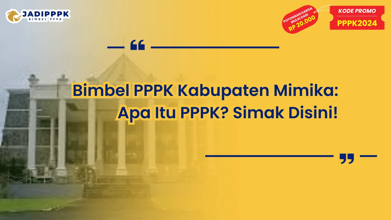 Bimbel PPPK Kabupaten Mimika