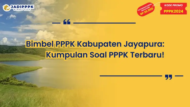 Bimbel PPPK Kabupaten Jayapura