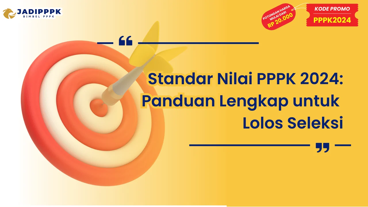 Standar Nilai PPPK 2024