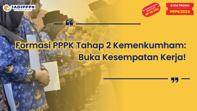 Formasi PPPK Tahap 2 Kemenkumham