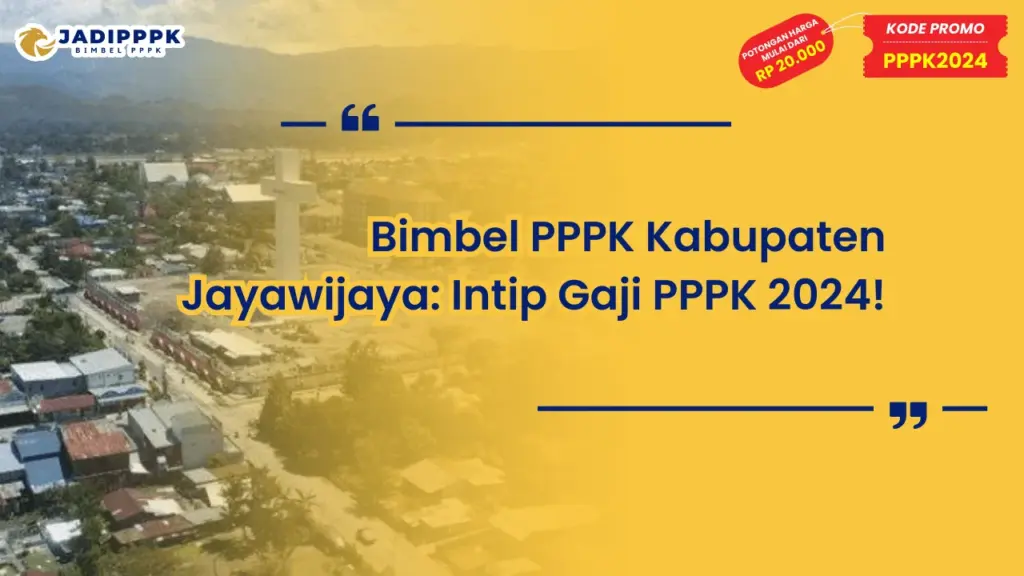 Bimbel PPPK Kabupaten Jayawijaya