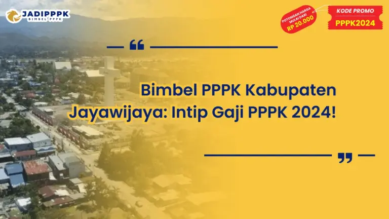 Bimbel PPPK Kabupaten Jayawijaya