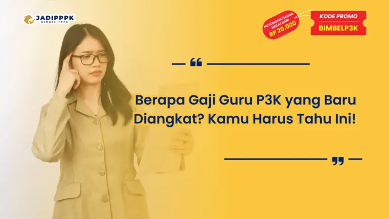 Berapa Gaji Guru P3K yang Baru Diangkat