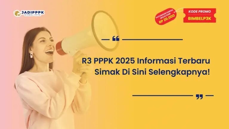 R3 PPPK 2025 Informasi Terbaru