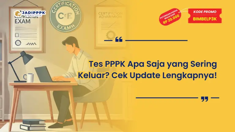 Tes PPPK Apa Saja Tahun 2025