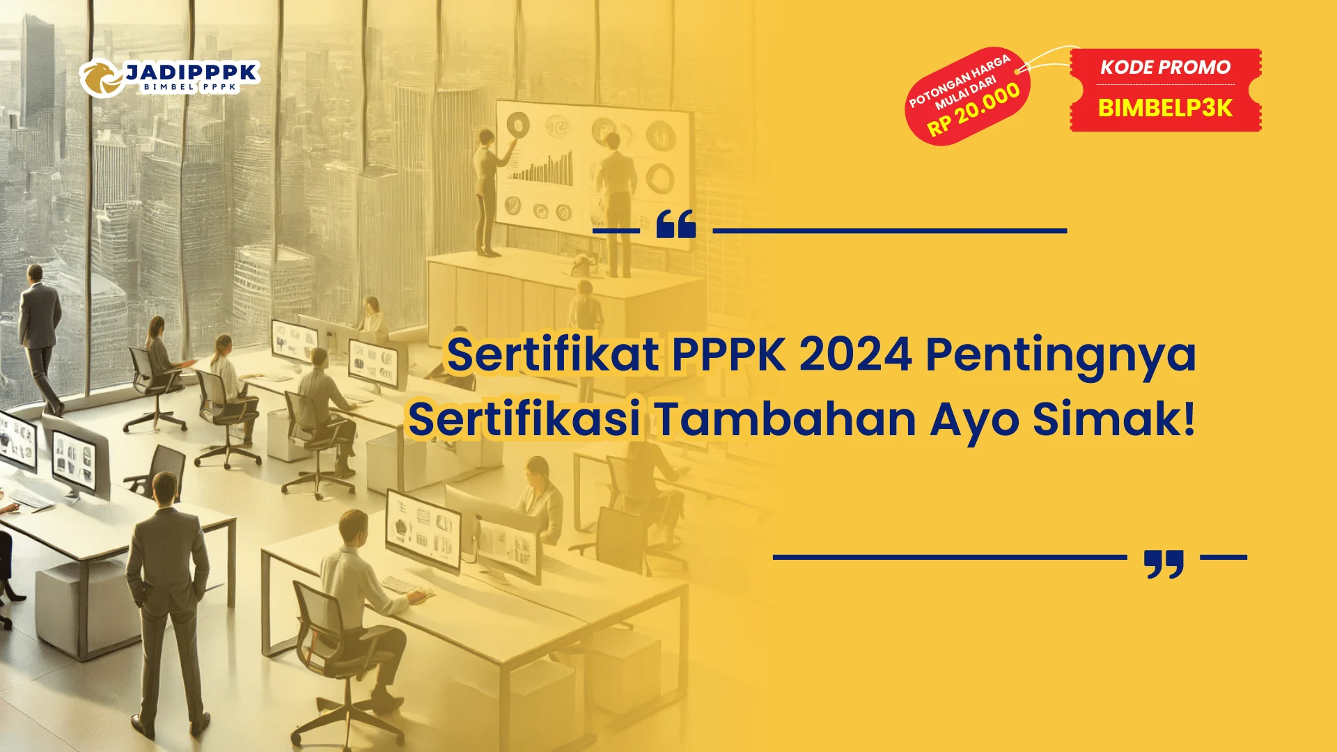 Sertifikat PPPK 2024 Pentingnya Sertifikasi Tambahan