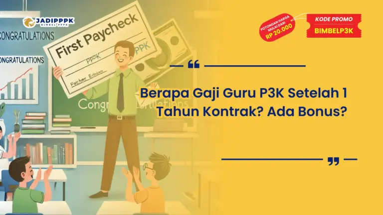 Berapa Gaji Guru P3K Setelah 1 Tahun Kontrak