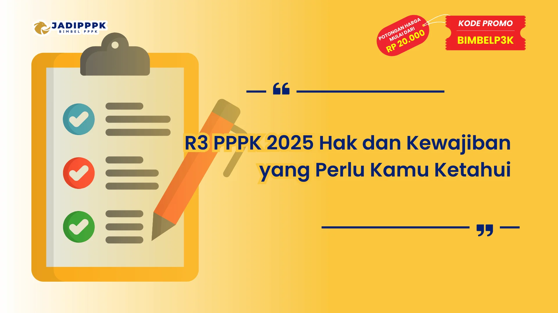 R3 PPPK 2025 Hak dan Kewajiban