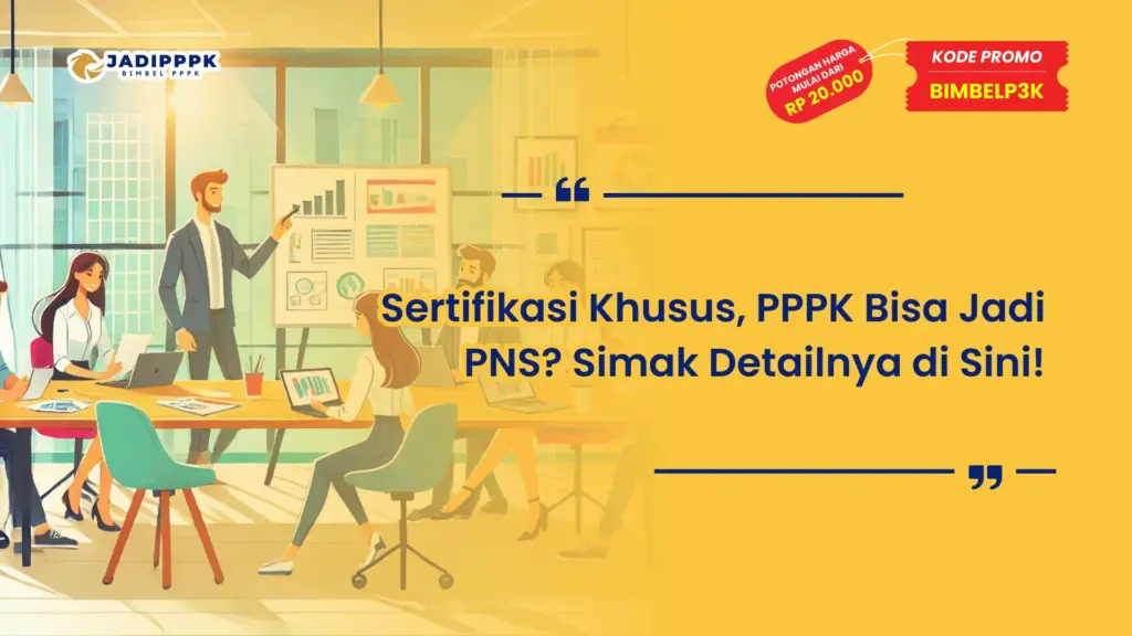 Apakah PPPK bisa jadi PNS dengan sertifikasi tertentu