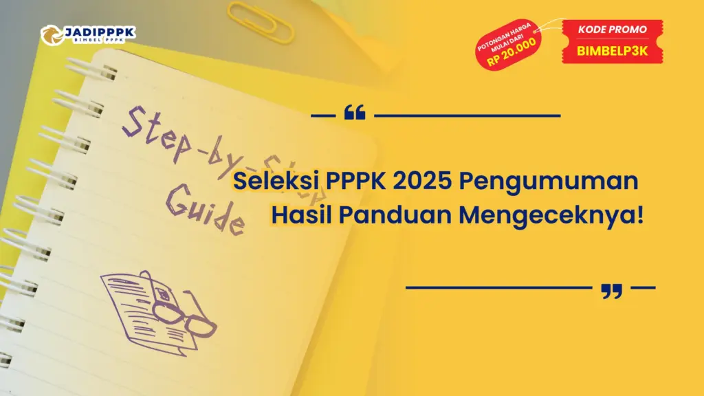 Seleksi PPPK 2025 Pengumuman Hasil