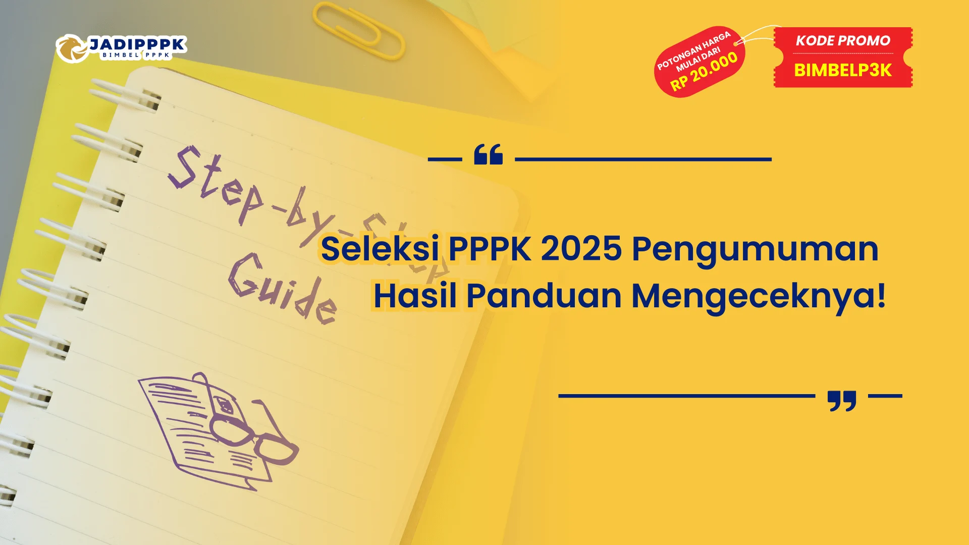Seleksi PPPK 2025 Pengumuman Hasil