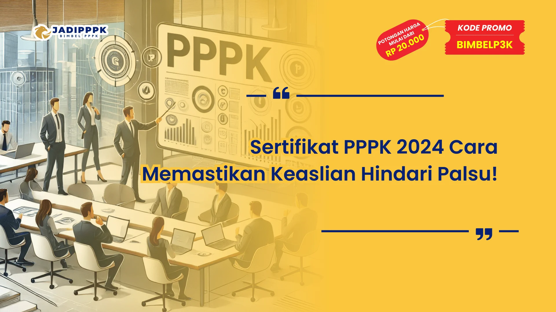 Sertifikat PPPK 2024 Cara Memastikan Keaslian