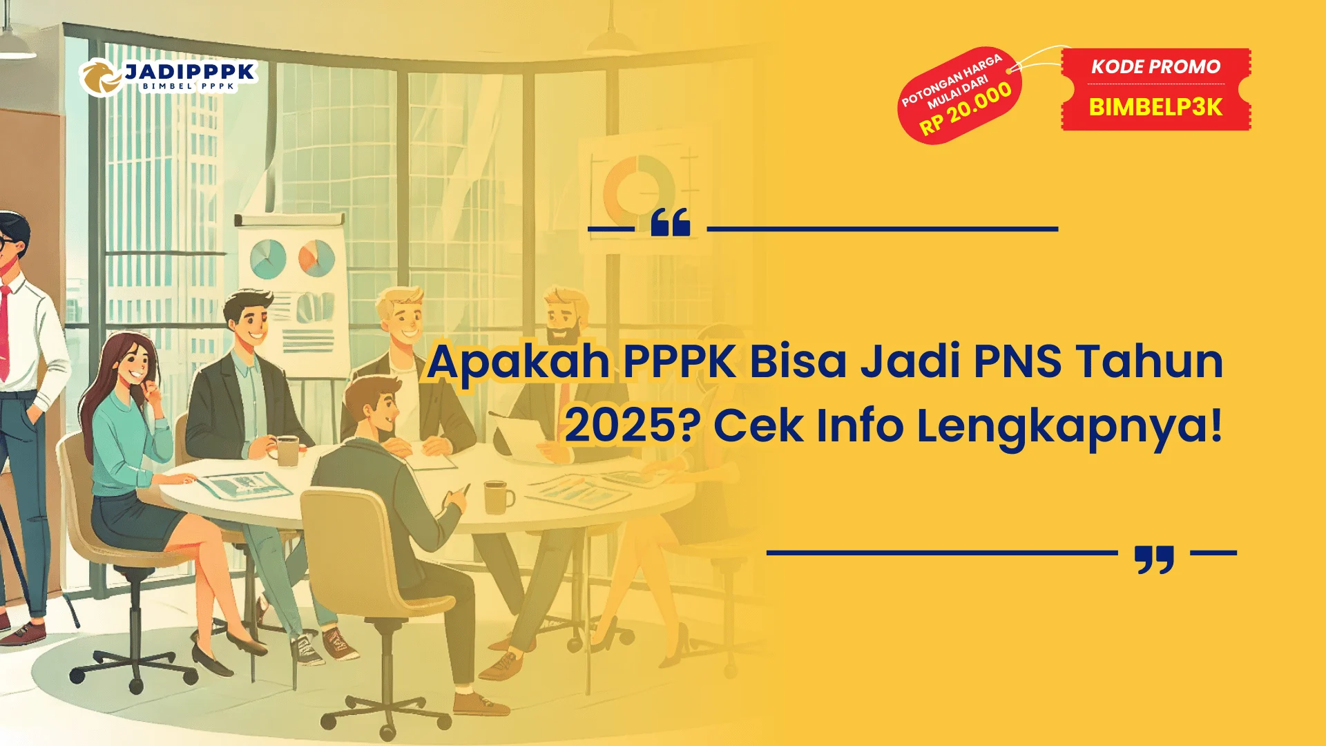 Apakah PPPK Bisa Jadi PNS Tahun 2025