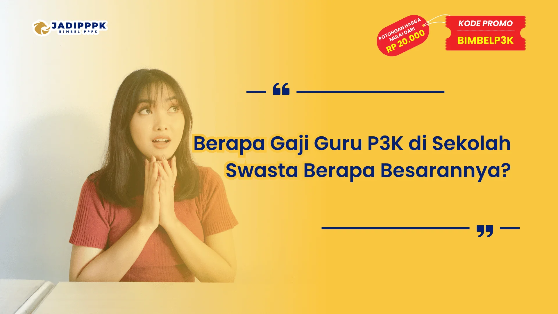 Berapa Gaji Guru P3K di Sekolah Swasta