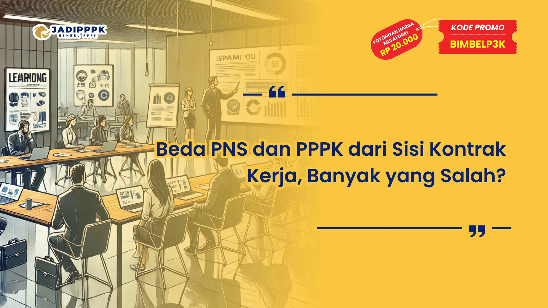 Beda PNS dan PPPK dari Sisi Kontrak Kerja